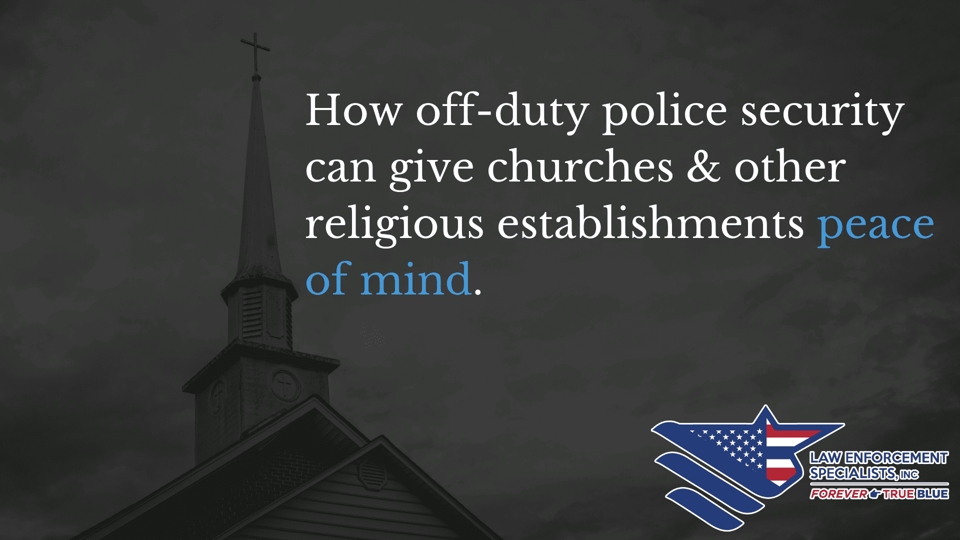 The importance of police security at churches & religious