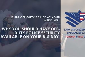 hiring-off-duty-police-security-for-a-wedding